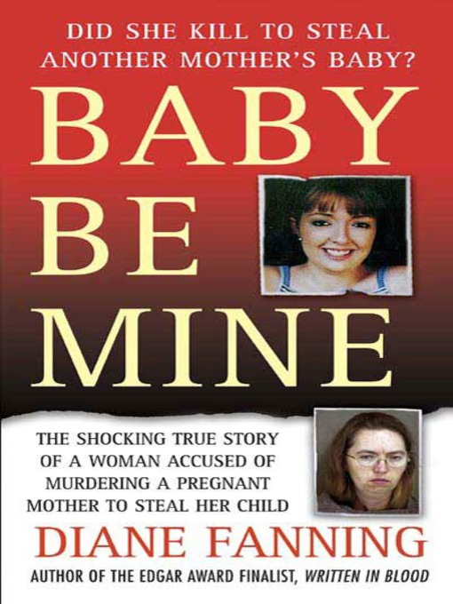 Title details for Baby Be Mine by Diane Fanning - Wait list
